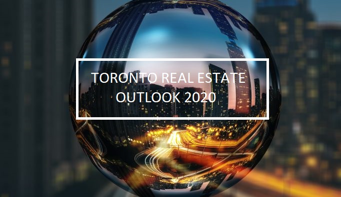Toronto Real Estate Outlook 2020